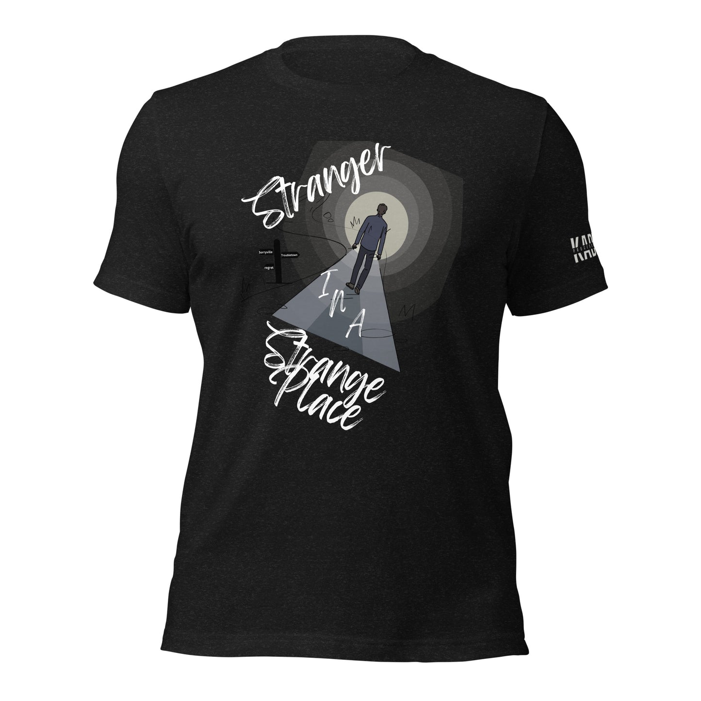 Stranger in a Strange Place t-shirt