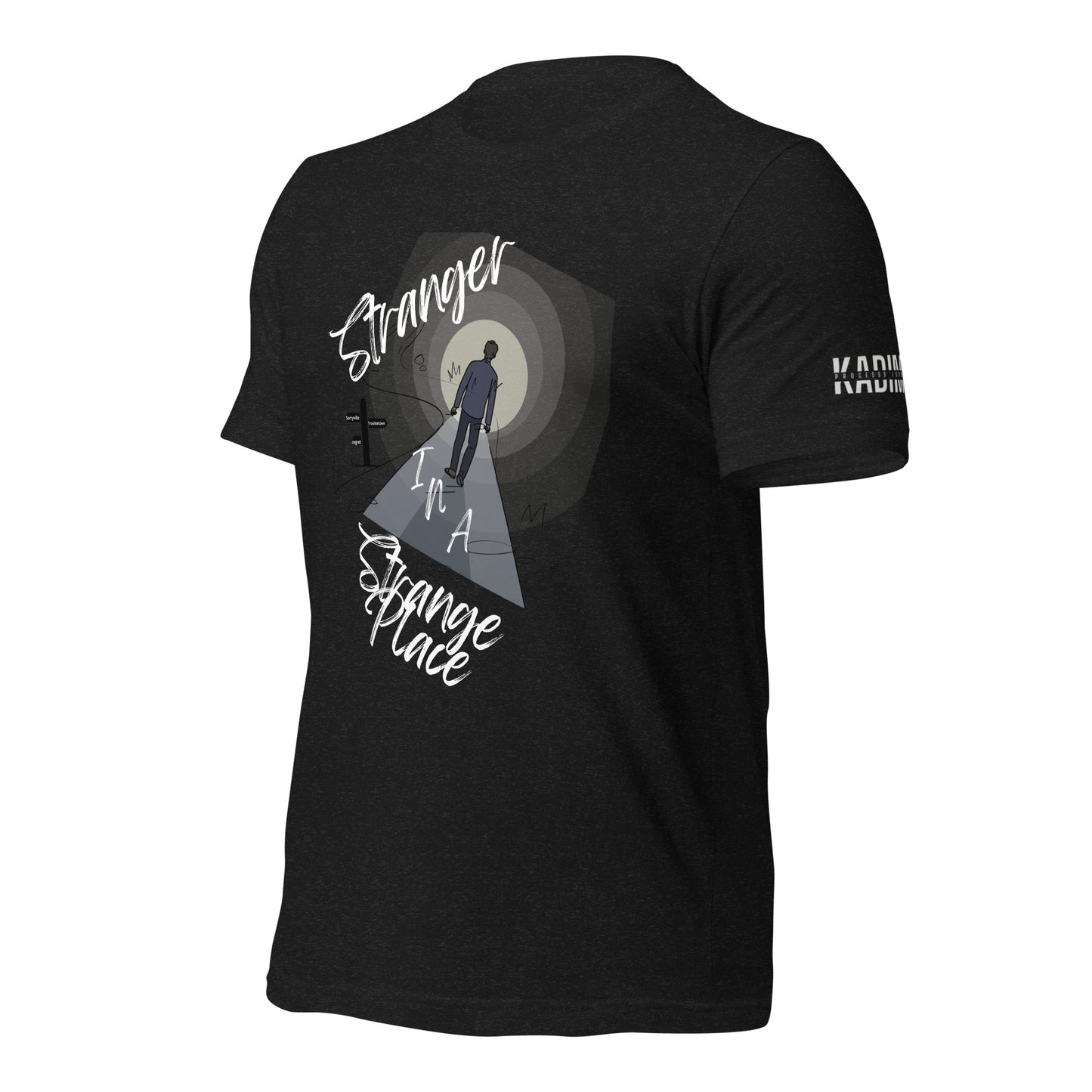 Stranger in a Strange Place t-shirt