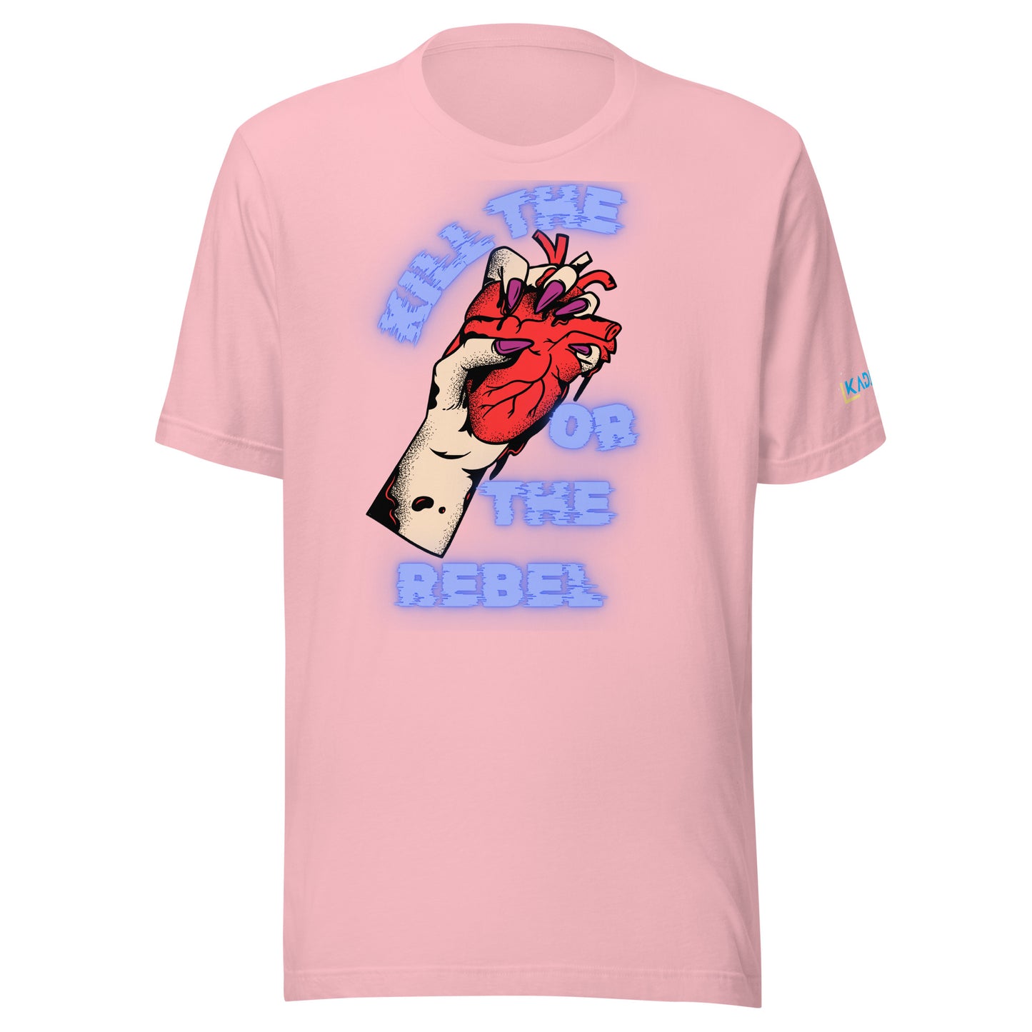 Kill The Heart or The Rebel t-shirt